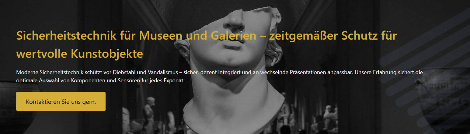 Sicherheitstechnik für Museen und Galerien – zeitgemäßer Schutz für wertvolle Kunstobjekte